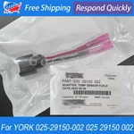 New For York 025-29150-002 Air Conditioning Temperature Sensor Connector. Price: $50.00.